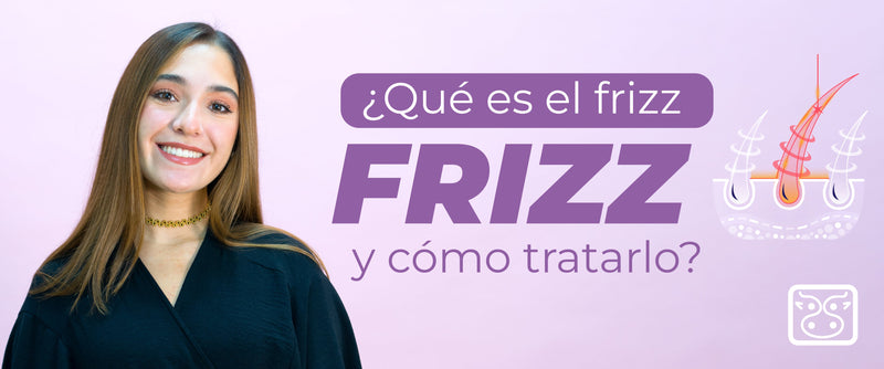 ¿Qué es el frizz y cómo tratarlo?